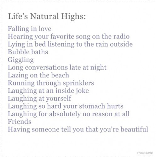 lifes natural highs
